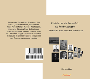 Histórias da Zona Sul de Porto Alegre